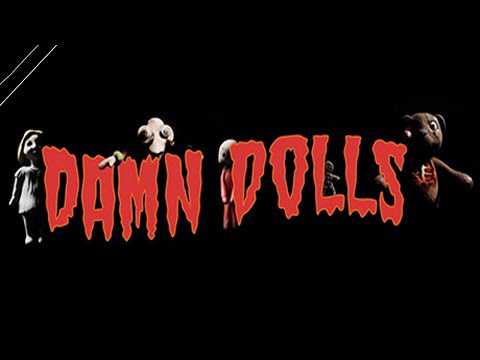 Damn Dolls Обзор трешака