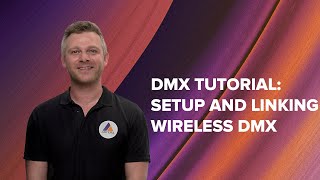 DMX Tutorial: Setup & Linking Wireless DMX screenshot 3