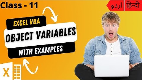 [Eng Subtitle] How to Declare Object Variable in Ms Excel VBA in Hindi/Urdu