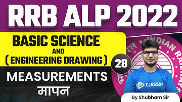 RRB ALP 2022-23 | Measurements मापन by Shubham Sir | Class24