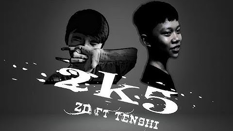 Rap về 2K5 - ZD x Tenshi x ZOD x ZAD