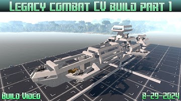 Empyrion Galactic Survival - Legacy combat CV build part 1