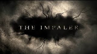 The Impaler (2013) - Teaser Trailer