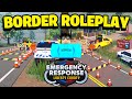 Playing border roleplay servers in erlc