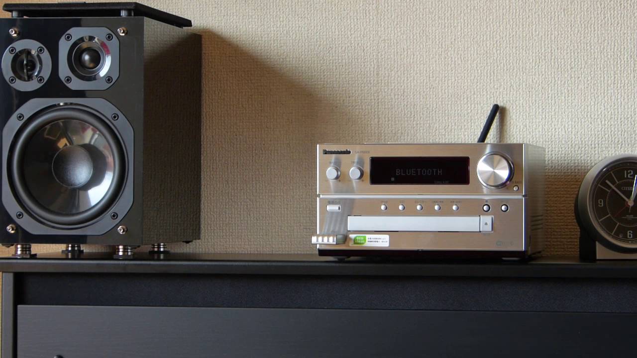 Panasonic　SC-PMX9ミニコンポの音