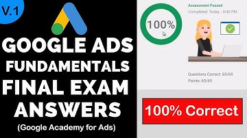 Google Ads Fundamentals Exam Answers 2019 - 100% Correct | Google Academy for Ads | 1st Video