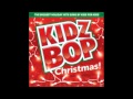Kidz Bop Kids: Up On The Housetop Mp3