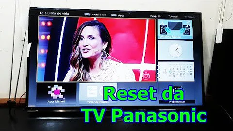 COMO RESETAR A TV PANASONIC