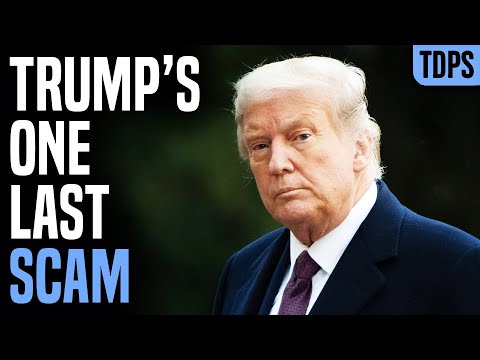 Trump Has Come Up With One Last Scam