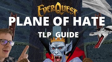 Everquest - TLP - Plane of Hate in-depth guide - Yelinak
