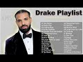 Drake - Greatest Hits Full Album - Best Songs Collection 2024