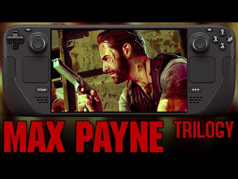 Max Payne Trilogy on Steam Deck is AWESOME - 1 + 2 + 3 - Can You Aim With a Gamepad? Series