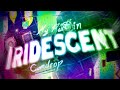 Iridescent  collab hosted by syxpher my part