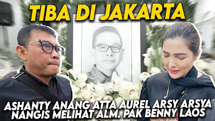 TAK BISA MENAHAN LAGI! PENUH TANGIS SAAT MELIHAT ALM PAK BENNY LAOS!! DAN BERTEMU DENGAN BU SHERLY!!