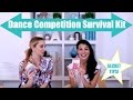 What to Put in Your Dance Competition Survival Kit!