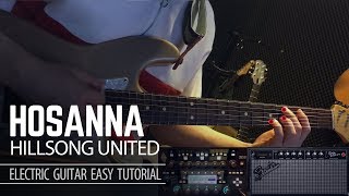 Hosanna - Hillsong united - Electric Guitar Easy Tutorial chords