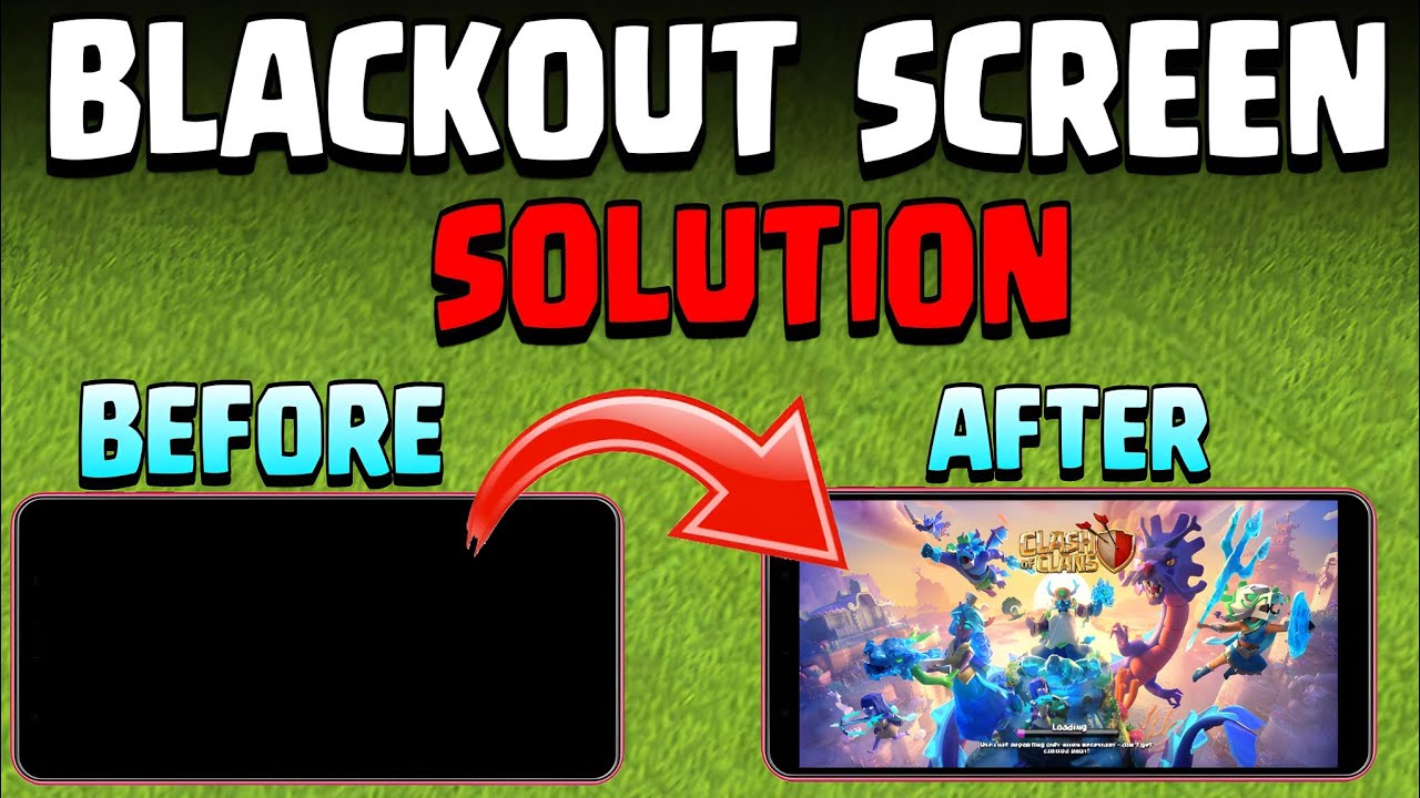 Clash Problem How to fix black screen issue in clash of clan|| clash of clans screen ...