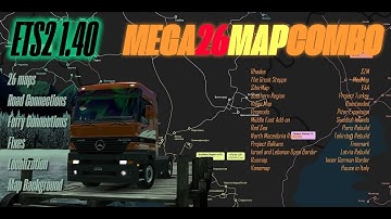 ETS2 1.40 Maps Mega Combo (Including new Promods 2.55, EAA 6.1, Roextended, Bonuses) Setup 26 Maps