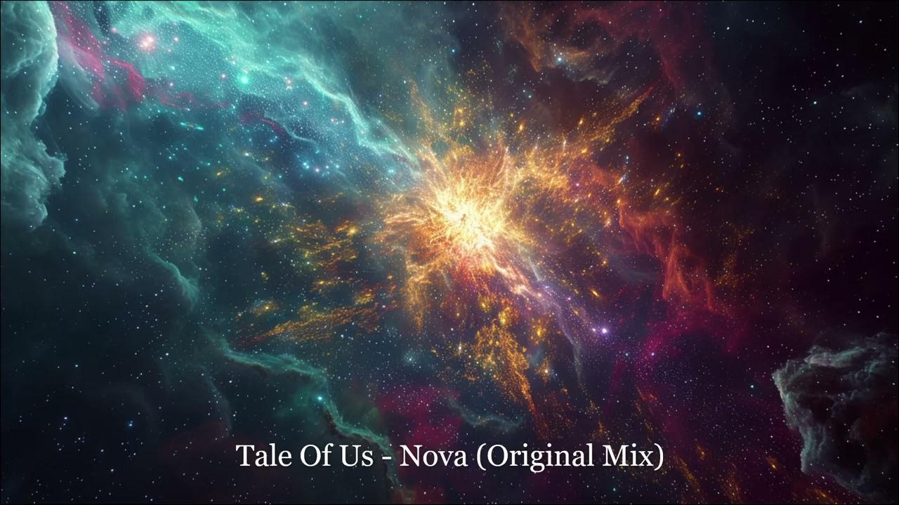 Tale Of Us - Nova (Original Mix) Tale Of Us - Nova (Original Mix)