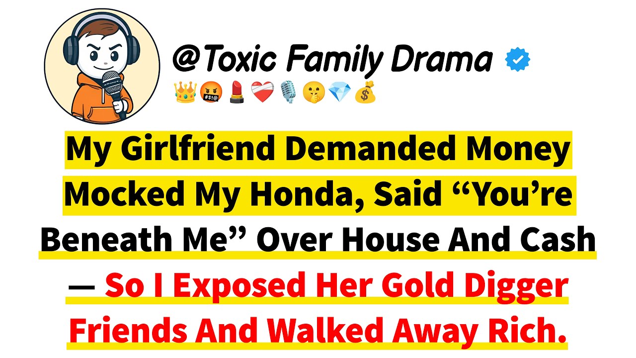 My Girlfriend Demanded Money, Mocked My Honda, Said “You’re Beneath Me” Over House And Cash — So I..