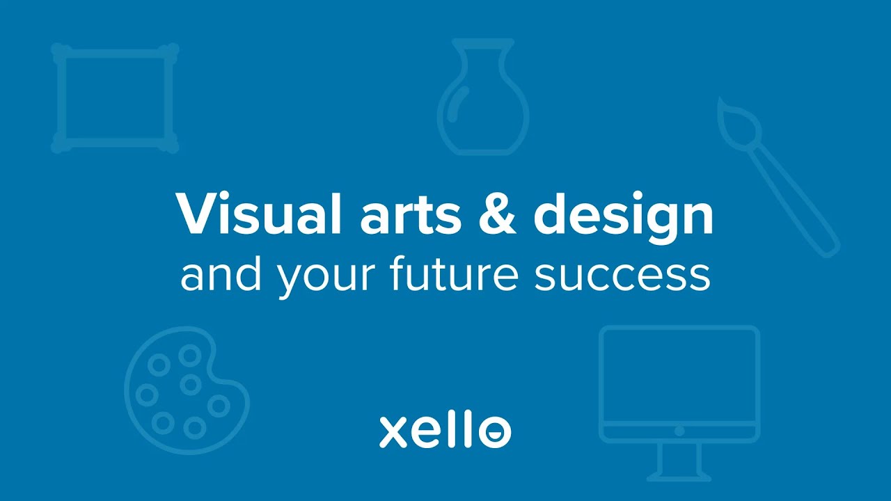 Visual Arts and Your Future Success