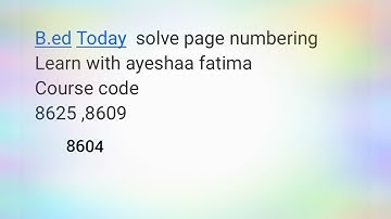 b.ed solved STE || 8609 , 8625 ,8604 || page numbering|| aiou || ste