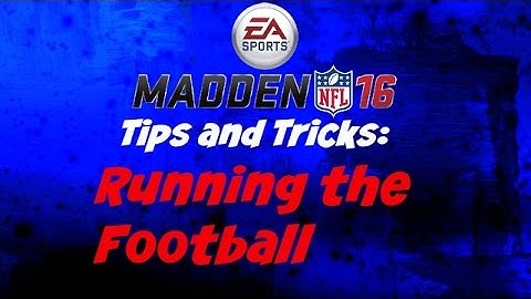 Madden 16: Improve your running game!
