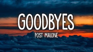 Post Malone - Goodbyes (Lyrics) ft. Young Thug