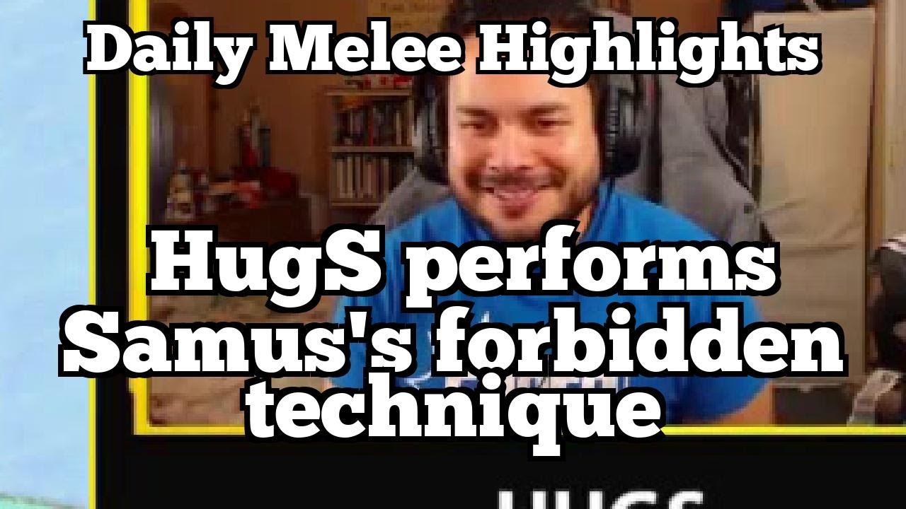 Daily Melee Highlights: HugS performs Samus's forbidden technique