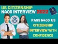 US citizenship Interview 2022 practice based on N400 form