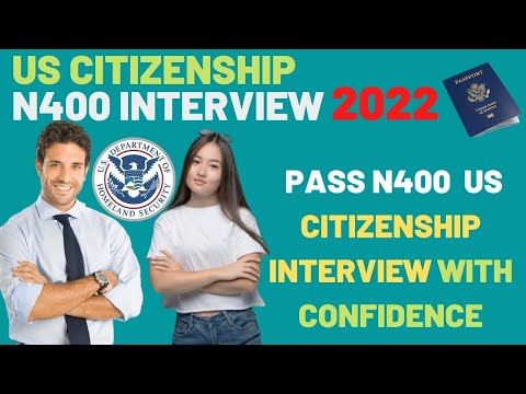 Video US citizenship Interview 2022 practice based on N400... - youtube