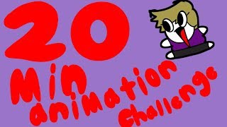 20 minute animation challenge!