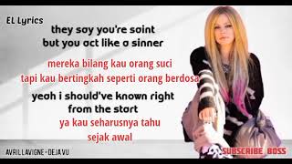 DEJA VU - Avril Lavigne ( lirik dan terjemahan )