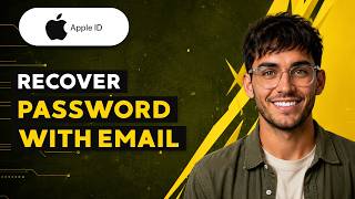 How to Recover Apple ID Password with Email [2026 Full Guide]