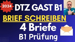 DTZ GAST B1 Briefe schreiben / B1 Prüfungen / 4 Wichtige Briefe und E-Mails NEU 21.04.2024