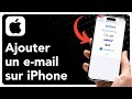 Comment ajouter un nouveau compte e-mail sur iPhone (étape par étape)