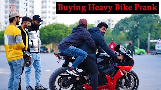 Buying Heavy Bike Prank | Pranks In Pakistan | Humanitarians