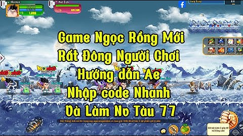 Ngọc Rồng Awaken Ngọc Rồng Online 2025 Mới Nhất Sever Rất Đông Người Chơi Đồ Họa Mới Đẹp Mắt Có IOS