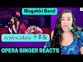 Wagakki Band - Senbonzakura | Opera Singer and Vocal Coach REACTION