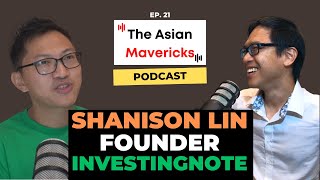 # 21 Fight for Your Dream | Shanison Lin (InvestingNote)