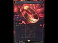 MTG The one ring has been FOUND