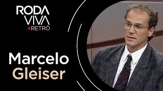Roda Viva | Marcelo Gleiser | 1997