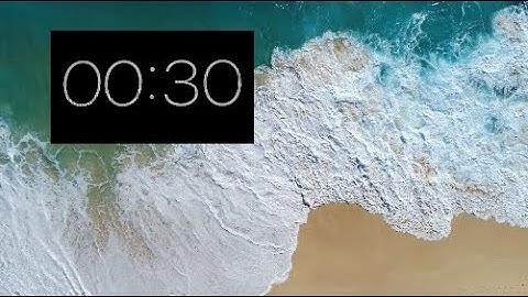 30 Sec Classroom Timer // WAVES // Relaxing Music