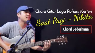 Chord Gitar Saat Pagi  Lagu Rohani Kristen
