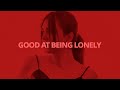 Sally Boy, Hong Kong Boyfriend - Good At Being Lonely // Lyrics