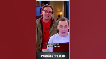 The Big Bang Theory Professor Proton 