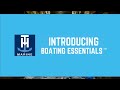 New at T-H Marine Supplies - BOATING ESSENTIALS™ Everyday Boating Products!