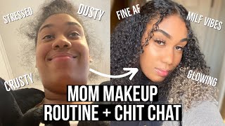 CHIT CHAT GRWM: QUITTING MY 9-5, BEING A SINGLE MOM &amp; MENTAL HEALTH  + EVERYDAY MOM MAKEUP ROUTINE: