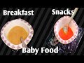 Baby food for 6 month  snacks breakfast for 6 month above sushma rahul ki duniya