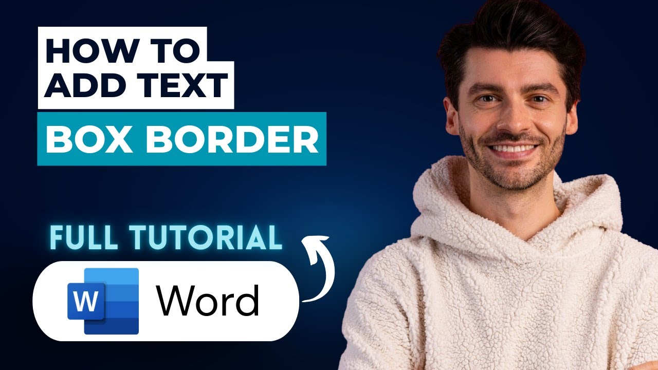 How to Add Text Box Border in Microsoft Word Document [2026 Guide ...